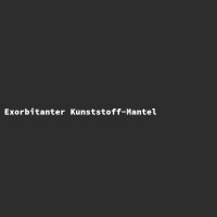 Exorbitanter Kunststoff-Mantel
