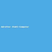 Adretter Stahl-Computer