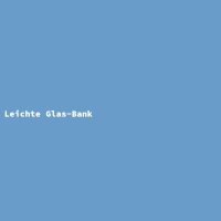 Leichte Glas-Bank