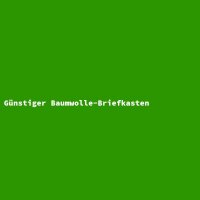 G&uuml;nstiger Baumwolle-Briefkasten