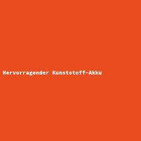 Hervorragender Kunststoff-Akku