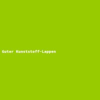 Guter Kunststoff-Lappen