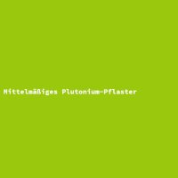 Mittelm&auml;&szlig;iges Plutonium-Pflaster