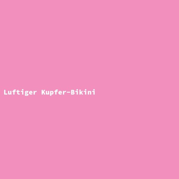 Luftiger Kupfer-Bikini