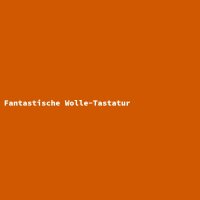 Fantastische Wolle-Tastatur