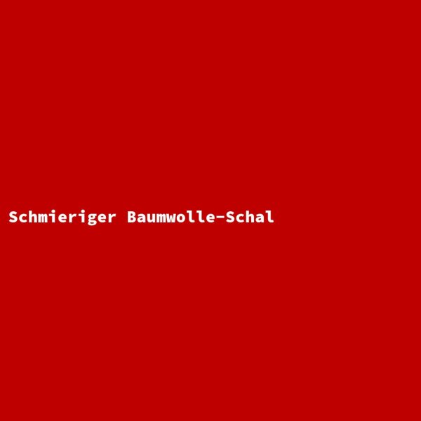 Schmieriger Baumwolle-Schal