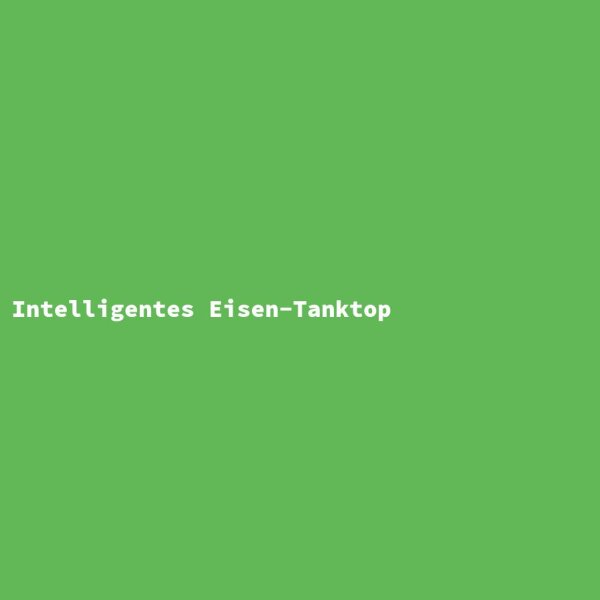Intelligentes Eisen-Tanktop