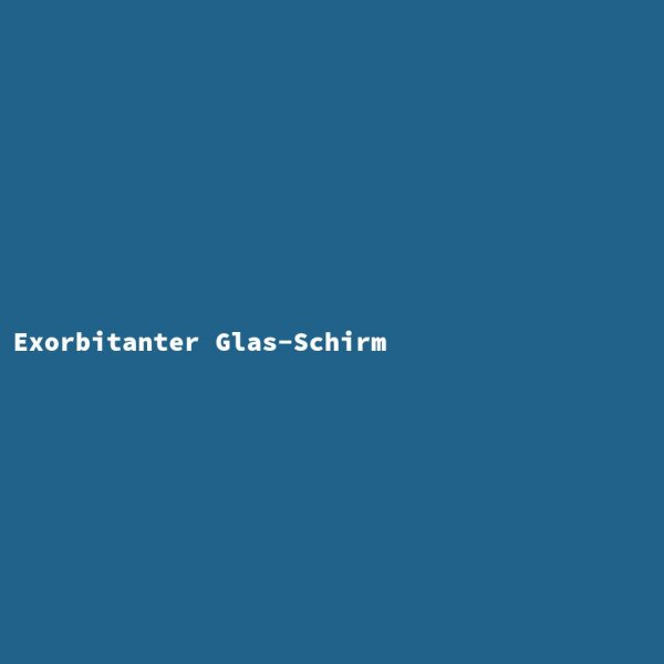 Exorbitanter Glas-Schirm